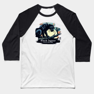 Black Jaguar - WILD NATURE - JAGUAR -6 Baseball T-Shirt